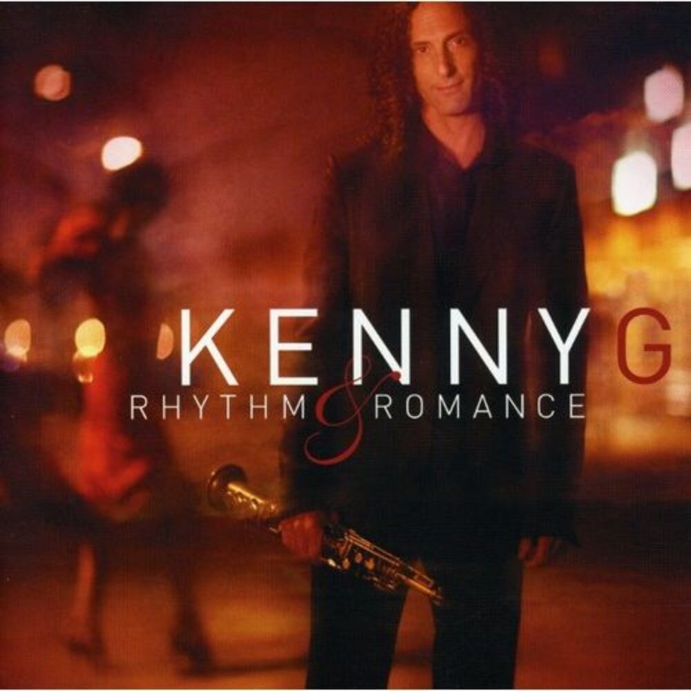 Kenny G - Rhythm and Romance  CD